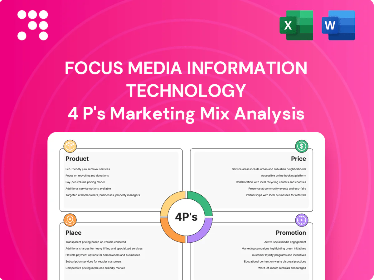 Focus Media Information Technology Marketing Mix