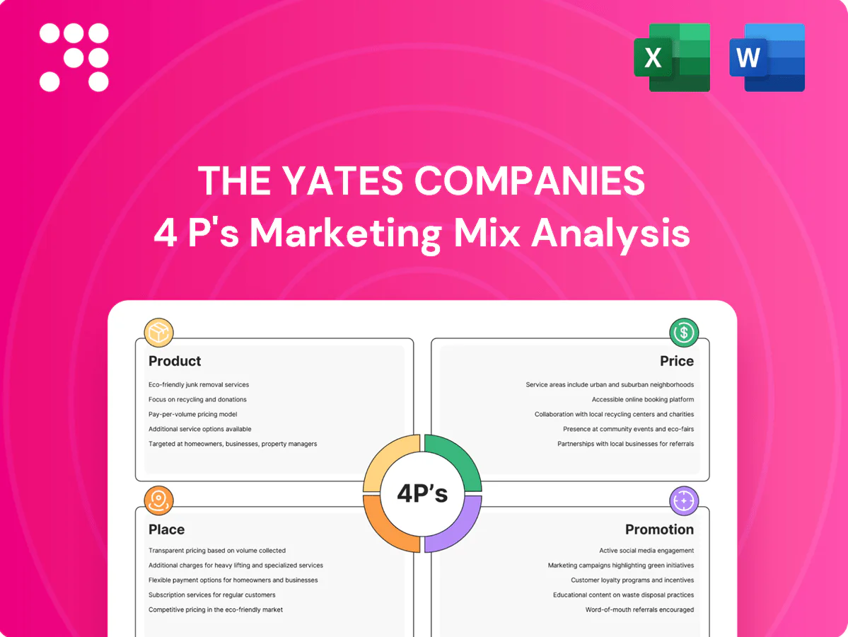 The Yates Companies Marketing Mix